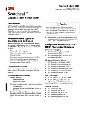 Fillable Online 3M Scotchcal Graphic Film Series 3650. Product Bulletin ...