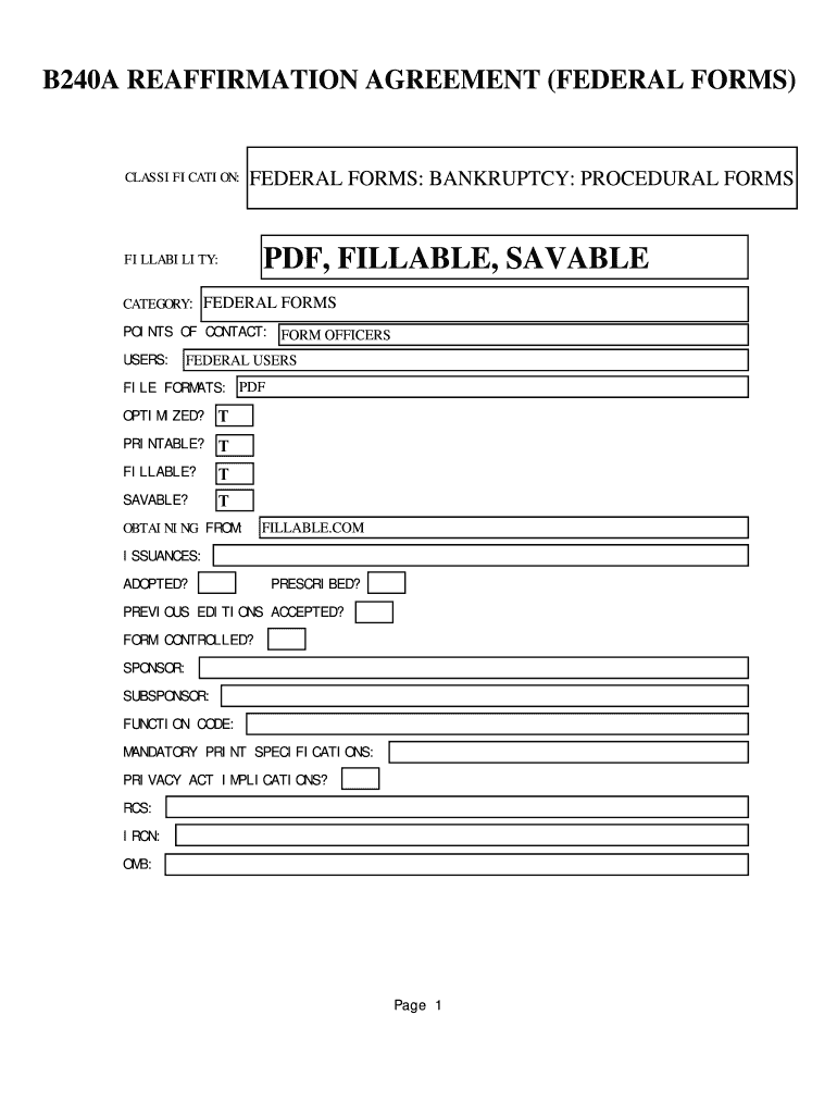 Fillable Online B240A REAFFIRMATION AGREEMENT (FEDERAL FORMS). FEDERAL ...