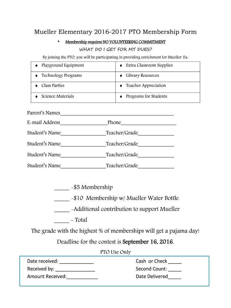 Mueller Elementary 2016-2017 PTO Membership Form -$5 ... Preview on Page 1