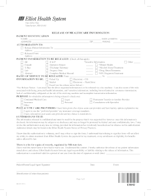 One Elliot Way Manchester, NH 03103 RELEASE OF HEALTHCARE INFORMATION PATIENT IDENTIFICATION NAME: DATE of BIRTH: ADDRESS: ZIP PHONE: AUTHORIZATION TO: - elliothospital