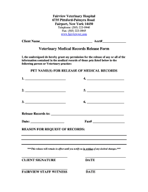 Fillable Online Medical Records Release Form - Fairview Veterinary Hospital  Fax Email Print - pdfFiller