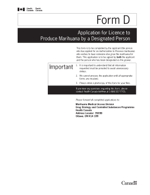 Form D - Application for Licence to Produce Marihuana by a Designated Person