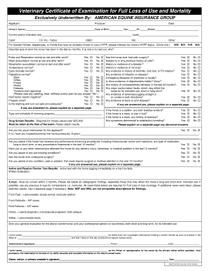 Veterinary Certificate of Examination for Full Loss of Use and Mortality