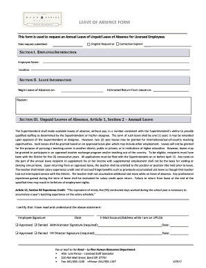 This form is used to request an Annual Leave of Unpaid Leave of Absence for Licensed Employees