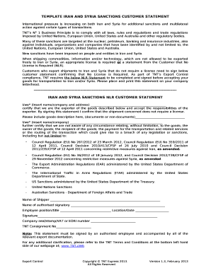 TNTs N 1 Business Principle is to comply with all laws, rules and regulations and trade regulations imposed by United Nations, European Union, United States and Australia and other regulatory bodies