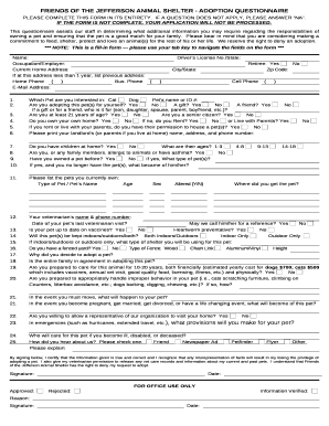 FRIENDS OF THE JEFFERSON ANIMAL SHELTER - ADOPTION QUESTIONNAIRE