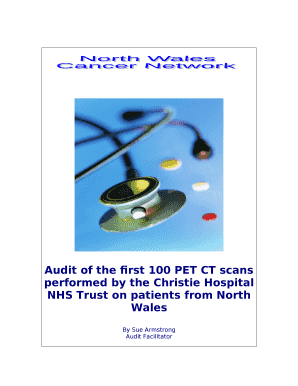 Audit of the first 100 PET CT scans performed by the Christie Hospital NHS Trust on patients from North Wales