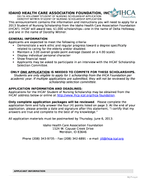This announcement contains the information and instructions you will need to apply for a 2013 Student of Nursing Scholarship from the Idaho Health Care Association Foundation (IHCAF)