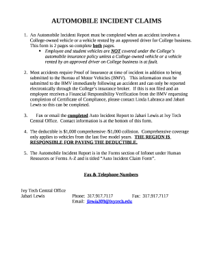 An Automobile Incident Report must be completed when an accident involves a College-owned vehicle or a vehicle rented by an approved driver for College business