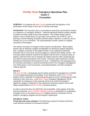 PURPOSE: It is important the Insert Facility provide staff with guidance in the performance of their duties in the event of a facility evacuation