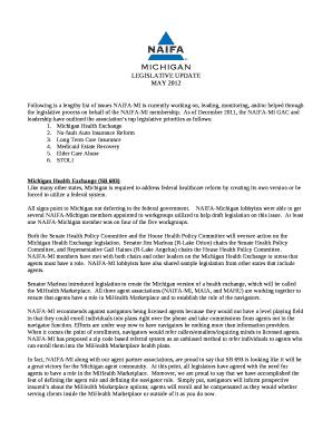 Following is a lengthy list of issues NAIFA-MI is currently working on, leading, monitoring, and/or helped through the legislative process on behalf of the NAIFA-MI membership