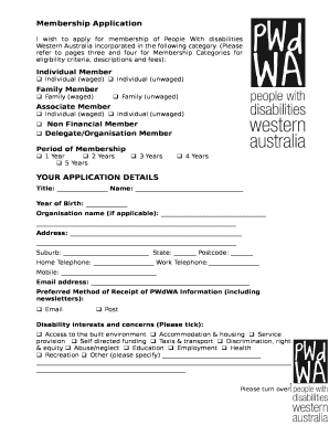 I wish to apply for membership of People With disabilities Western Australia Incorporated in the following category