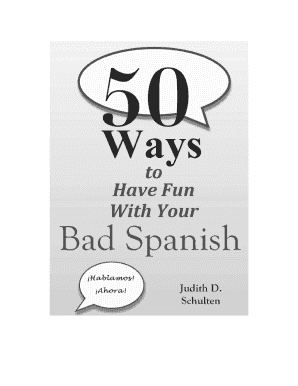 Fifty Ways to Have Fun with Your Bad Spanish