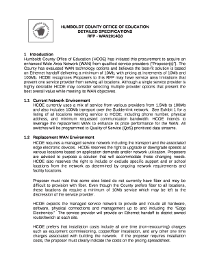 Humboldt County Office of Education (HCOE) has initiated this procurement to acquire an enhanced Wide Area Network (WAN) from qualified service providers (Proposer(s))