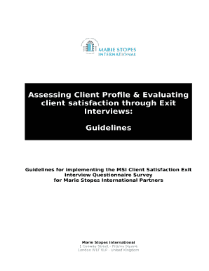 Assessing Client Profile & Evaluating client satisfaction through Exit Interviews: