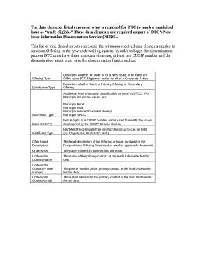 The data elements listed represent what is required for DTC to mark a municipal issue as trade eligible