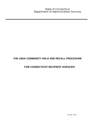 THE USDA COMMODITY HOLD AND RECALL PROCEDURE