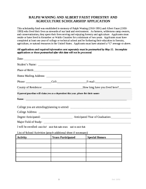 RALPH WANING AND ALBERT FAUST FORESTRY ANDAGRICULTURE SCHOLARSHIP APPLICATION