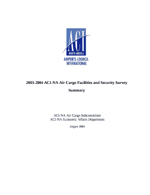 2003-2004 ACI-NA Air Cargo Facilities and Security Survey