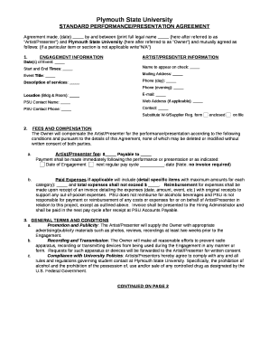 Agreement made, (date)by and between (print full legal name(here after referred to as Artist/Presenter) and Plymouth State University (here after referred to as Owner) and mutually agreed as follows: (if a particular item or section is not