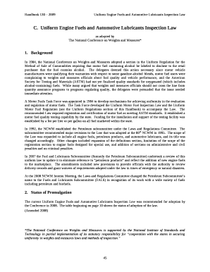 In 1984, the National Conference on Weights and Measures adopted a section in the Uniform Regulation for the Method of Sale of Commodities requiring that motor fuel containing alcohol be labeled to disclose to the retail purchaser that the