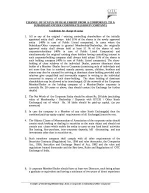 CHANGE OF STATUS OF DEALERSHIP FROM A CORPORATE TO A SUBSIDIARY/OTHER CORPORATE(GROUP COMPANY)