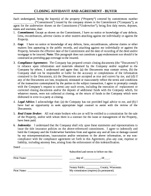 Each undersigned, being the buyer(s) of the property (Property) covered by commitment number (Commitment) issued by the company shown in the Commitment (Company), as agent for the underwriter shown on the Commitment (Underwriter), being