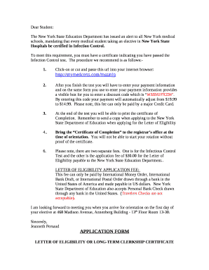 The New York State Education Department has issued an alert to all New York medical schools, mandating that every medical student taking an elective in New York State Hospitals be certified in Infection Control