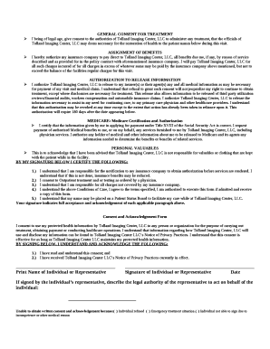 I being of legal age, give consent to the authorities of Tolland Imaging Center, LLC to administer any treatment, that the officials of Tolland Imaging Center, LLC may deem necessary for the restoration of health to the patient names below