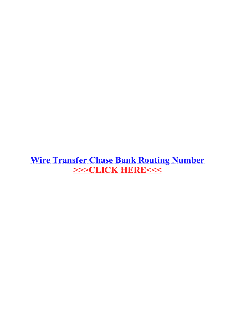 Fillable Online Wire Transfer Chase Bank Routing Number Fax Email Print