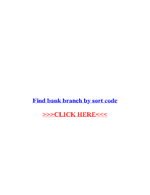 Fillable Online Find bank branch by sort code Fax Email Print - pdfFiller