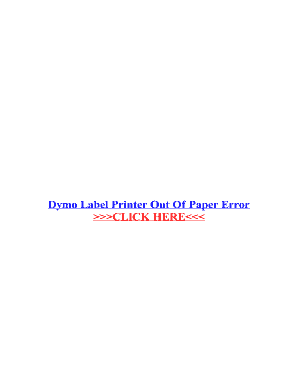 Fillable Online Dymo Label Printer Out Of Paper Error Fax Email Print ...