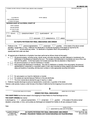 DE-295, GC-395 EX PARTE PETITION FOR FINAL DISCHARGE AND ORDER (PROBATE--DECDENTS' ESTATES AND CONSERVATORSHIPS AND GUARDIANSHIPS). Judicial Council forms - courtinfo ca