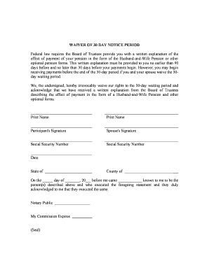 Waiver of 30 Day Notice Period