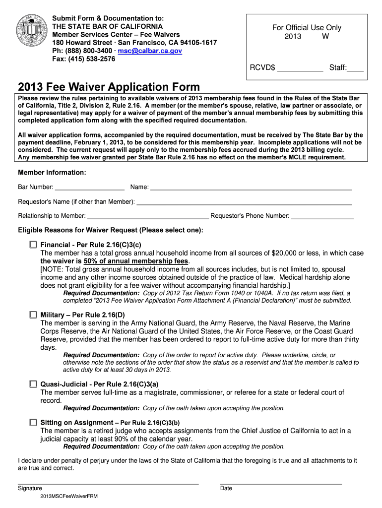 Fillable Online calbar ca 2013 Fee Waiver Application Form The State