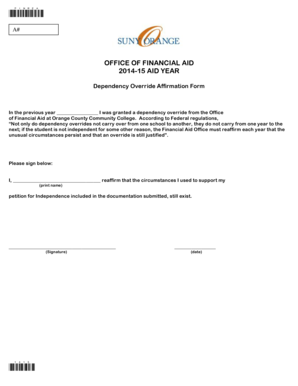 Dependency Override Affirmation Form