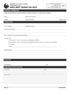 University of Central Florida Enrollment Transaction Trace Form