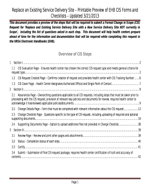 This document provides a preview of the steps that will be required to submit a Formal Change in Scope (CIS) Request for Replace and Existing Service Delivery Site with a New Service Delivery Site NOT currently in Scope,including the list
