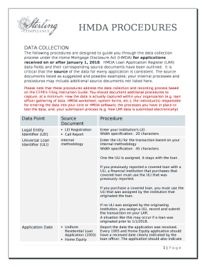 The following procedures are designed to guide you through the data collection process under the Home Mortgage Disclosure Act (HMDA) for applications received on or after January 1, 2018