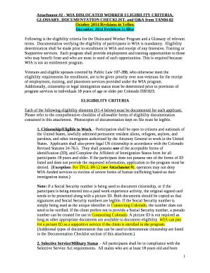 Following is the eligibility criteria for the Dislocated Worker Program and a Glossary of relevant terms