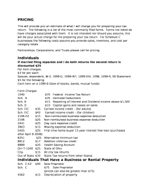 This will provide you an estimate of what I will charge you for preparing your tax return