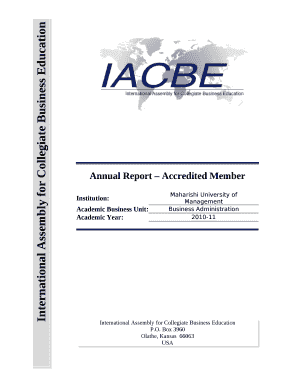 This annual report should be completed for your academic business unit and submitted to the IACBE by November 1 of each year