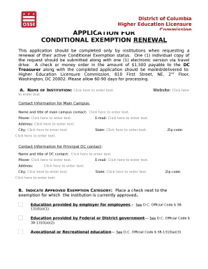 This application should be completed only by institutions when requesting a renewal of their active Conditional Exemption status