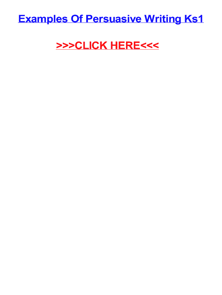 Fillable Online Examples Of Persuasive Writing Ks1 Fax Email Print
