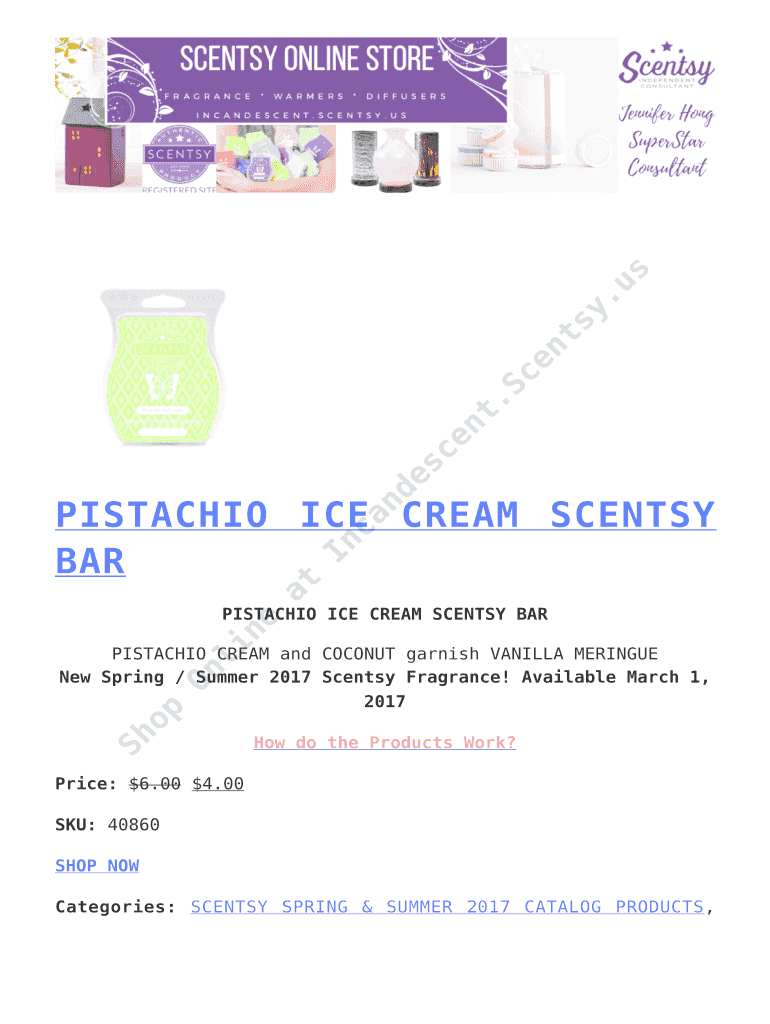 Fillable Online PISTACHIO ICE CREAM SCENTSY Fax Email Print pdfFiller