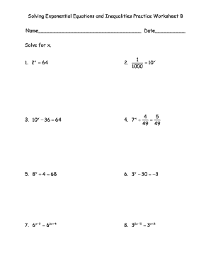 Fillable Online Solving Exponential Equations And Inequalities Practice Worksheet B Fax Email Fillable Online Solving Exponential Equations And Inequalities Practice Worksheet B Fax Email