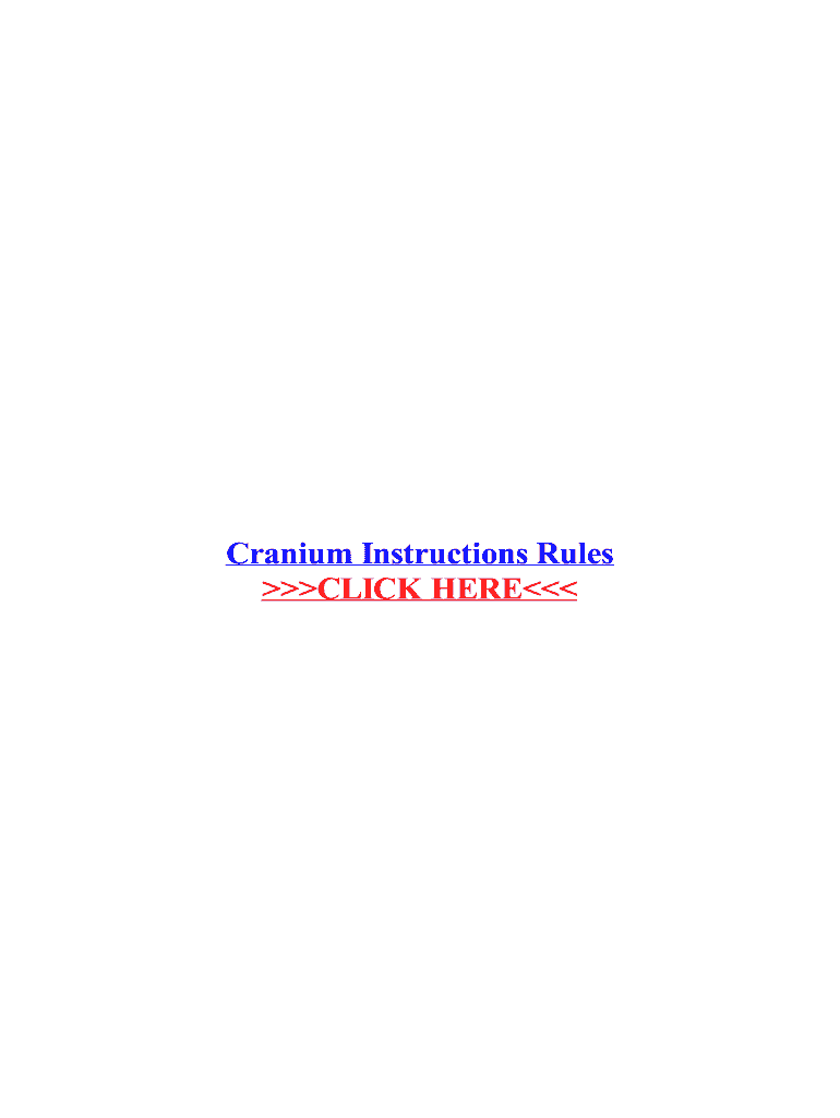 Fillable Online Cranium Instructions Rules Fax Email Print - pdfFiller