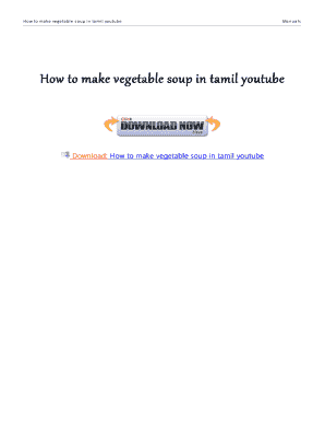 How to ma ke vegeta ble s oup in ta mil youtube