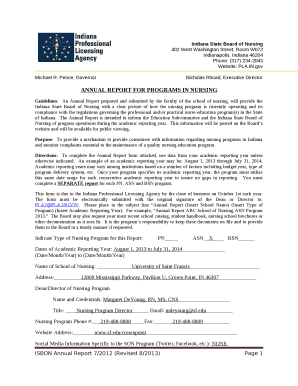 Guidelines:An Annual Report prepared and submitted by the faculty of the school of nursing, will provide the Indiana State Board of Nursing with a clear picture of how the nursing program is currently operating and its compliance with the