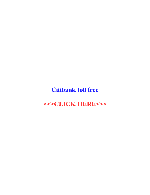 Fillable Online Citibank toll free Fax Email Print pdfFiller Fillable Online Citibank toll free Fax Email Print pdfFiller
